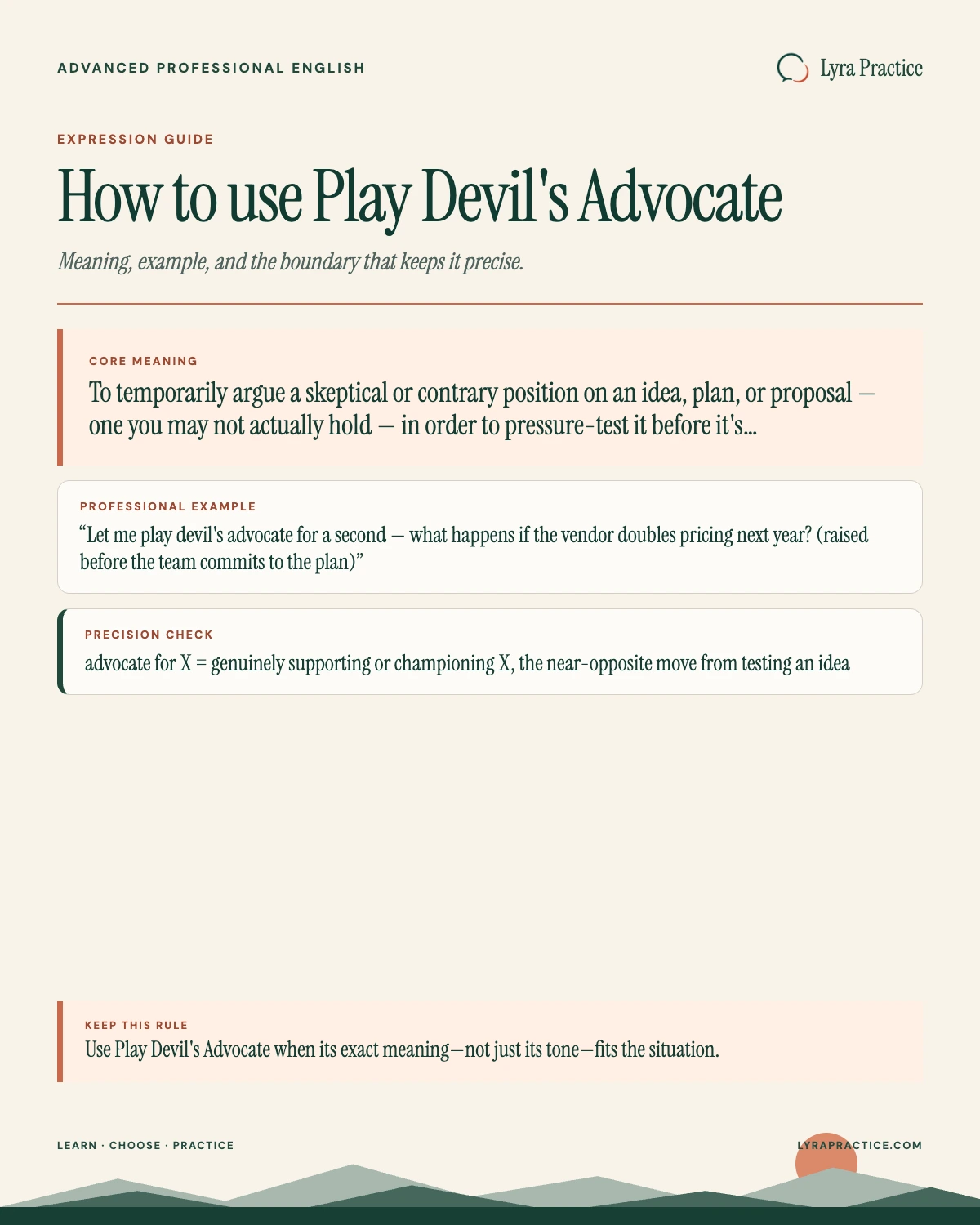 Play Devil's Advocate meaning and professional English usage guide with an example and usage boundary
